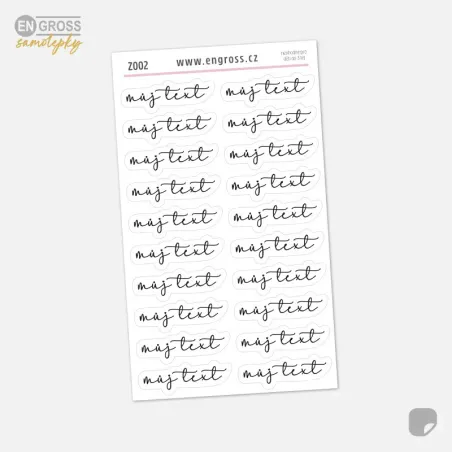 Samolepky s vlastním textem na přání.