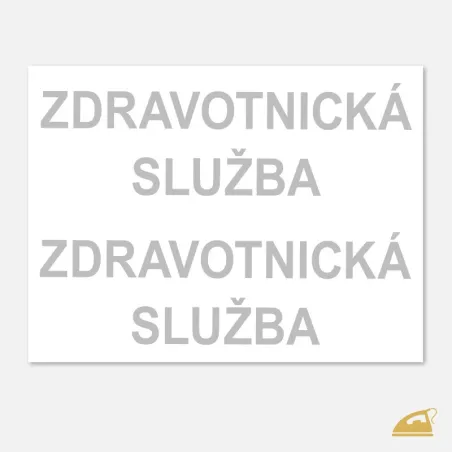 Zdravotnická služba - reflexní potisk pro záchranáře a zdravotníky.