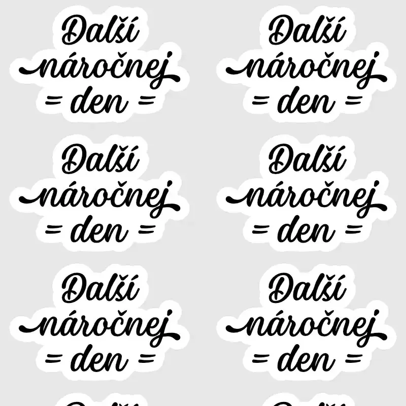 Textové nálepky do diáře Další náročněj den, pro zaznamenání dne.